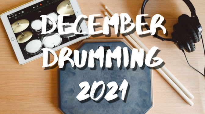 December Drumming 2021